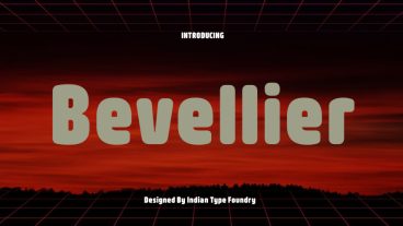 Bevellier Font Family