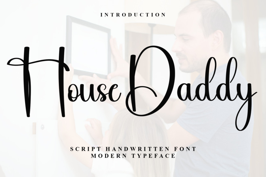 House Daddy Script Handwritten Font - Befonts