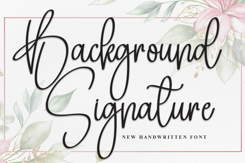 Background Signature - New Handwritten Font - Befonts
