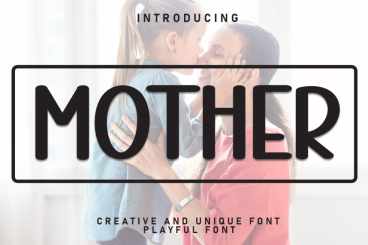 Mother - Creative Style Font