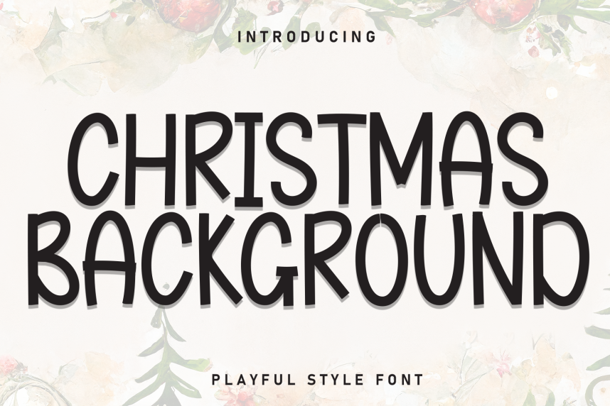 Christmas Background – Playful Style Font - Befonts