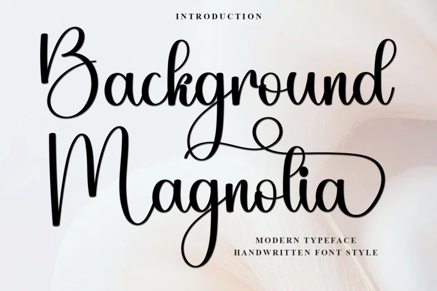 Background Magnolia – Creative Handwritten Font - Befonts