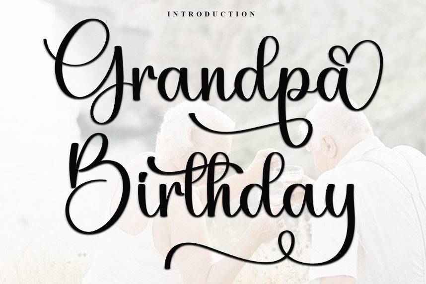 Grandpa Birthday – Handwritten Script Font - Befonts
