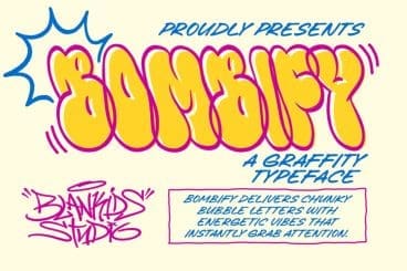 Bombify – Graffiti Bubble Typeface