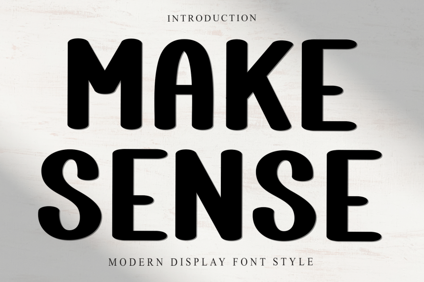 Makes Sense Text Make Sense Display Font - Befonts
